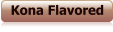 Kona Flavored
